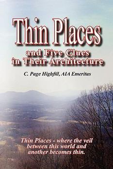 Paperback Thin Places and Five Clues in Their Architecture Book