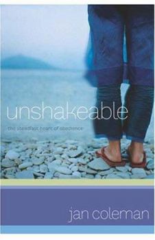 Paperback Unshakeable: The Steadfast Heart of Obedience Book