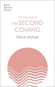 Paperback The Message of the Second Coming Book