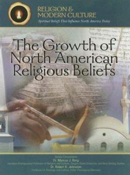 Library Binding The Growth of North American Religious Beliefs: Spiritual Diversity Book