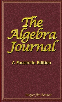 Paperback The Algebra Journal Book