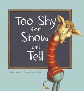 Too Shy for Show-And-Tell - Book  of the Little Boost