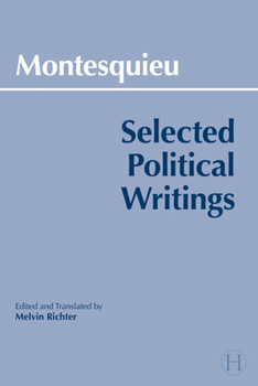 Paperback Montesquieu: Selected Political Writings (Hackett Classics) Book
