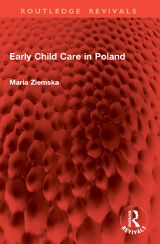 Paperback Early Child Care in Poland Book