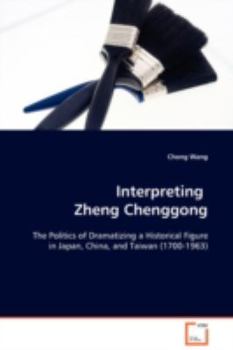 Paperback Interpreting Zheng Chenggong Book