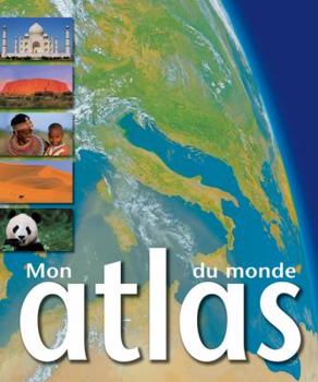 Hardcover Mon Atlas Du Monde [French] Book