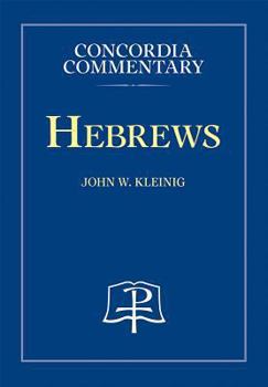 Hardcover Hebrews - Concordia Commentary Book