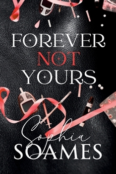 Paperback Forever not yours: A steamy M/M romance Book