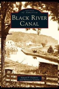 Black River Canal - Book  of the Images of America: New York