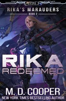 Rika Redeemed - Book #2 of the Rika's Marauders