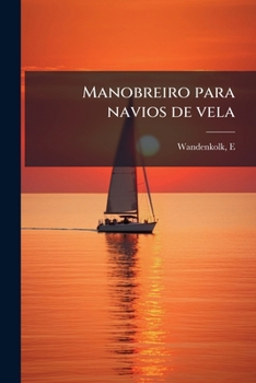 Paperback Manobreiro para navios de vela [Portuguese] Book