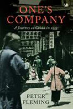 Paperback One's Company: A Journey to China in 1933 Book