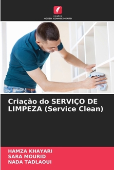 Paperback Criação do SERVIÇO DE LIMPEZA (Service Clean) [Portuguese] Book