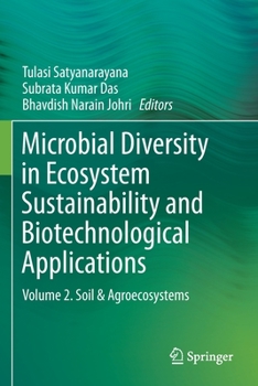 Paperback Microbial Diversity in Ecosystem Sustainability and Biotechnological Applications: Volume 2. Soil & Agroecosystems Book