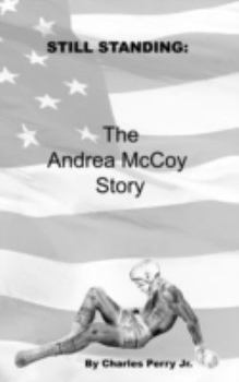 Hardcover Still Standing: The Story of Andrea McCoy Book