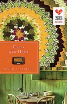Paperback Pieces of the Heart: Quilts of Love Series Book