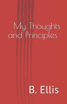 Paperback My Thoughts and Principles: The Subconscious Battle Book