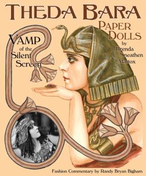 Paperback Theda Bara Paper Dolls: Vamp of the Silent Screen Book