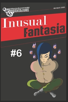 Inusual Fantasia 6 (Spanish Edition)
