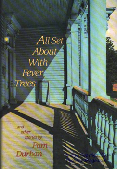 Hardcover All Set about with Fever Trees: And Other Stories Book