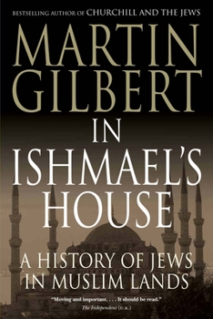 Paperback In Ishmael's House: A History of Jews in Muslim Lands Book