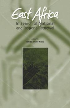 East Africa: In Search of National and Regional Renewal