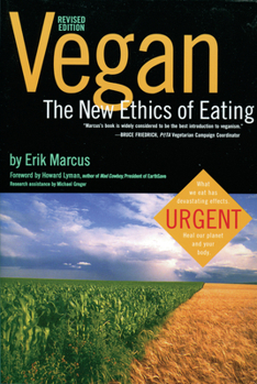 Paperback Vegan: The New Ethics of Eating Book