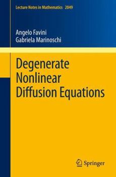 Paperback Degenerate Nonlinear Diffusion Equations Book