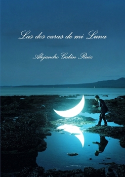 Paperback Las dos caras de mi luna [Spanish] Book