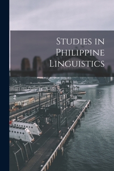 Paperback Studies in Philippine Linguistics Book