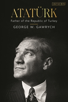 Hardcover Atatürk: Father of the Republic of Turkey Book