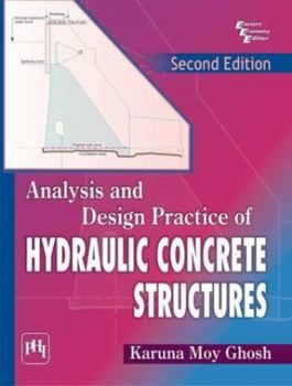Paperback Analysis and Design Practice of Hydraulic Concrete Structures Book