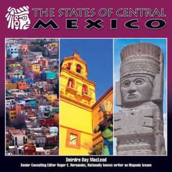 Library Binding The States of Central Mexico Book