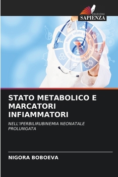 Stato Metabolico E Marcatori Infiammatori (Italian Edition)