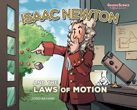Newton: La Gravedad en Acción - Book #3 of the Cientificos