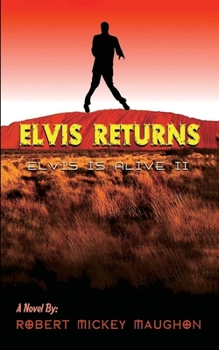 Paperback Elvis Returns (Elvis Is Alive II) Book