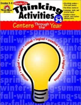 Paperback Hands-On Thinking Activities - Centers Through the Year, Grades 4-6 Book