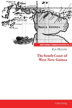 Paperback The South Coast of West New Guinea Book