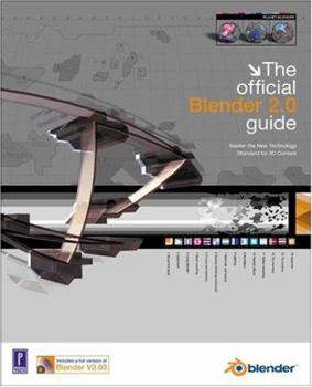 Paperback The Official Blender 2.0 Guide W/CD [With CDROM] Book