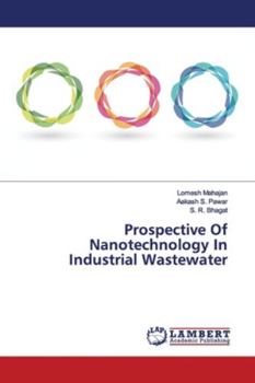 Paperback Prospective Of Nanotechnology In Industrial Wastewater Book