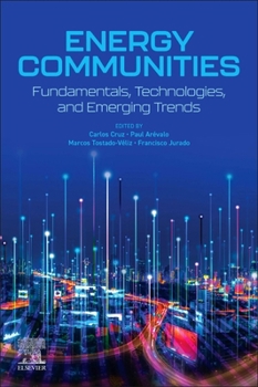 Paperback Energy Communities: Fundamentals, Technologies, and Emerging Trends Book