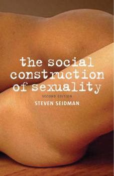 Paperback The Social Construction of Sexuality Book