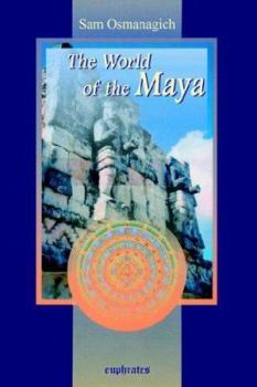 Paperback The World of the Maya Book