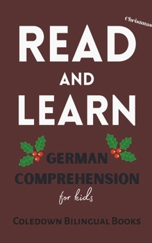 Paperback Read and Learn Christmas: German Comprehension for Kids Book