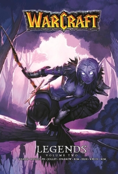 WarCraft: Legends, Volume 2 - Book #2 of the Warcraft: Legends