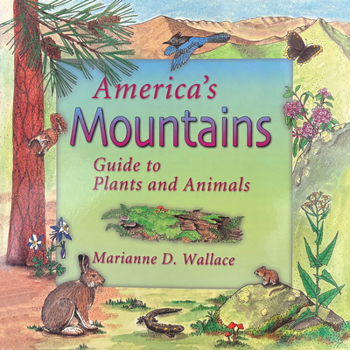 Paperback America's Mountains: Guide to Plants and Animals Book