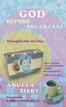 Paperback God Before Breakfast; Thoughts for the Day Book