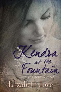 Paperback Kendra at the Fountain Book