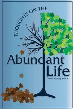 Paperback Thoughts on the Abundant Life Book
