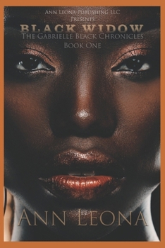 Paperback BLACK Widow: The Gabrielle Black Chronicles Book